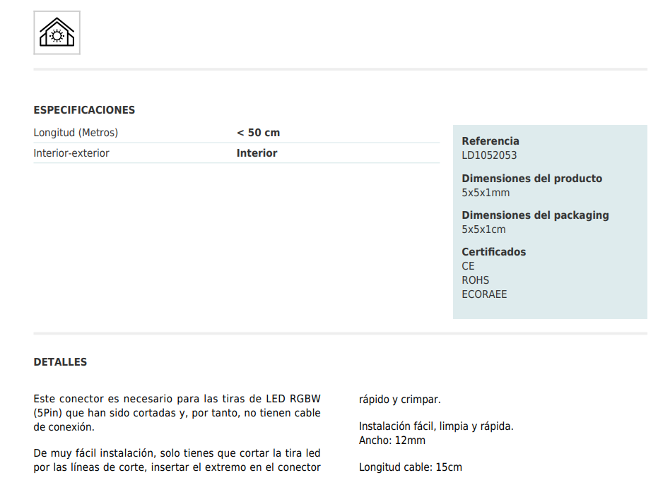 Conector p/Cinta LED RGBW, SMD5050, para ancho (PCB) de 12mm, IP20, Incluye: Cable de un lado de 150mm